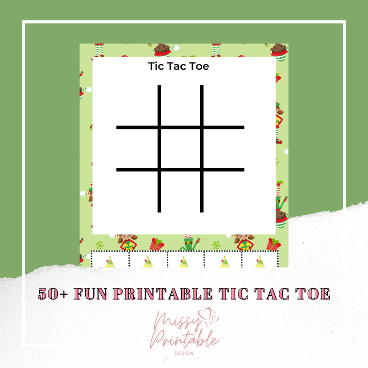 50+ Fun Printable Tic Tac Toe - MissyPrintableDesign