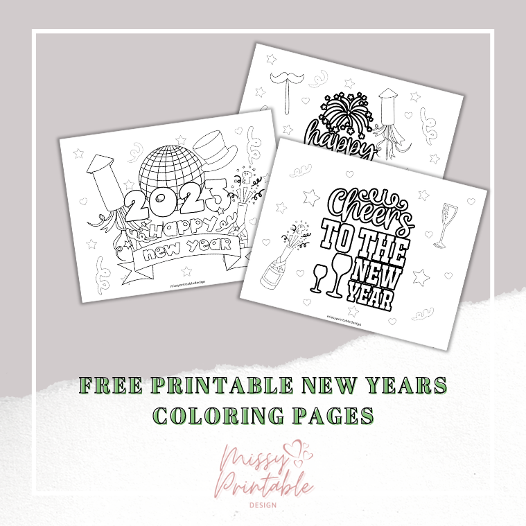 Free Printable New Years Coloring Pages - MissyPrintableDesign